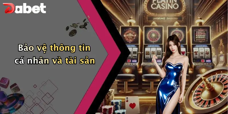 Giấy phép hoạt động 4 Bảo vệ thông tin cá nhân và tài sản